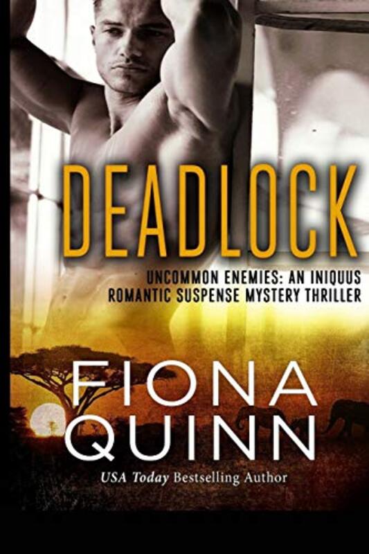 Book cover for "Deadlock" by Fiona Quinn