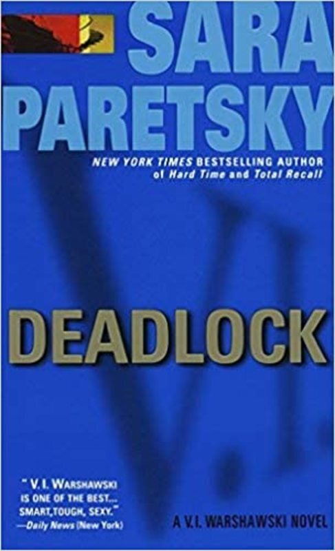 Book cover for "Deadlock" by Sara Paretsky