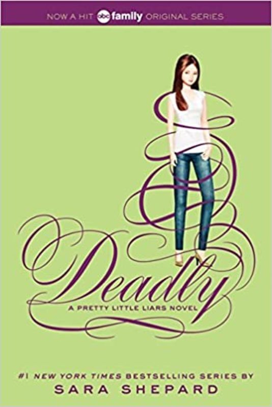 Book cover for "Deadly" by Sara Shepard
