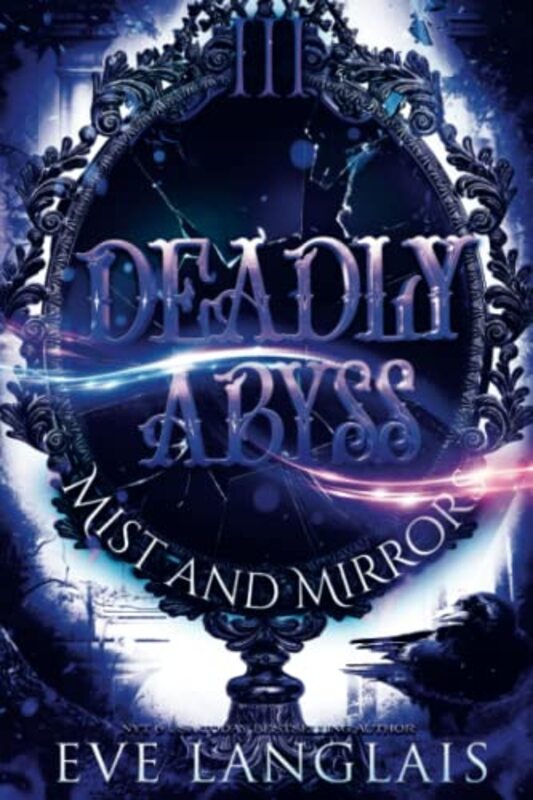 Book cover for "Deadly Abyss" by Eve Langlais