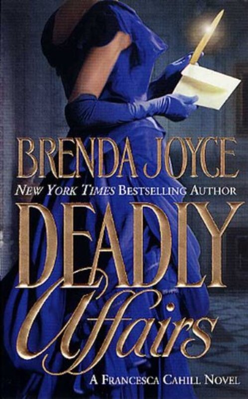 Book cover for "Deadly Affairs" by Brenda Joyce