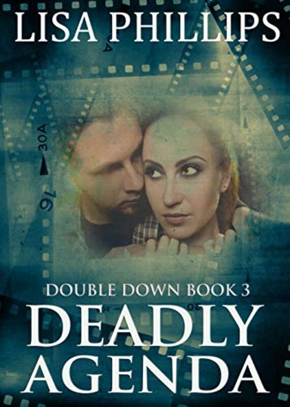 Book cover for "Deadly Agenda" by Lisa Phillips