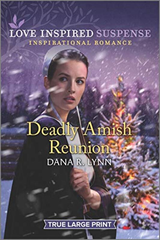 Book cover for "Deadly Amish Reunion" by Dana R Lynn