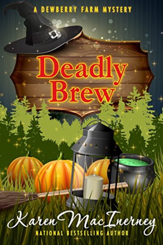 Book cover for "Deadly Brew" by Karen MacInerney