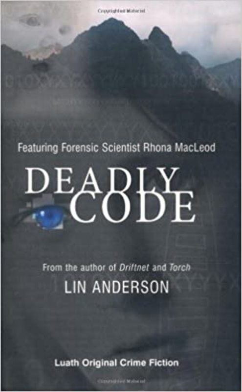 Book cover for "Deadly Code" by Lin Anderson