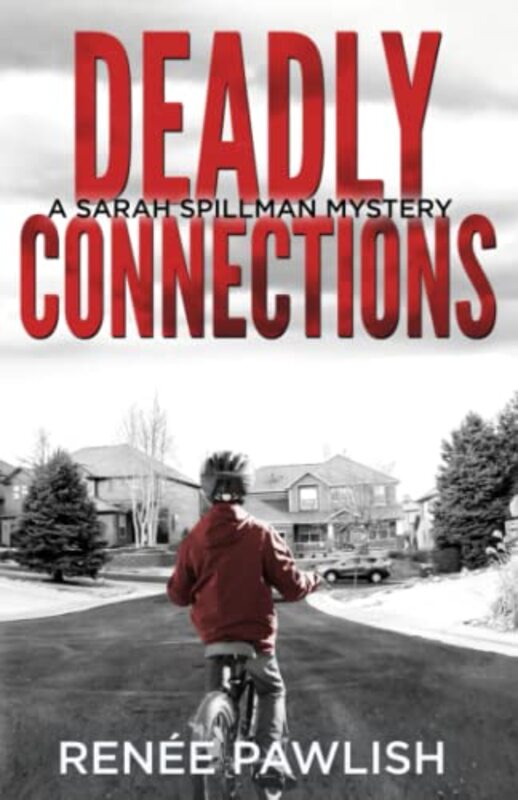 Book cover for "Deadly Connections" by Renee Pawlish