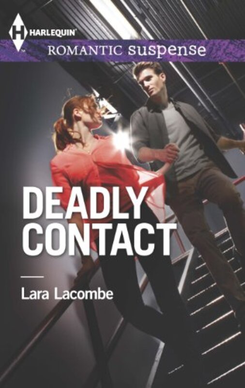 Book cover for "Deadly Contact" by Lara Lacombe