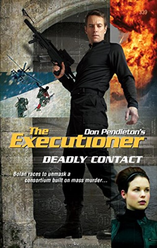 Book cover for "Deadly Contact" by Don Pendleton