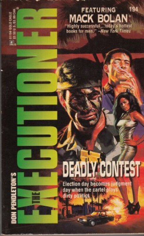 Book cover for "Deadly Contest" by Don Pendleton