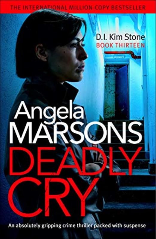 Book cover for "Deadly Cry" by Angela Marsons