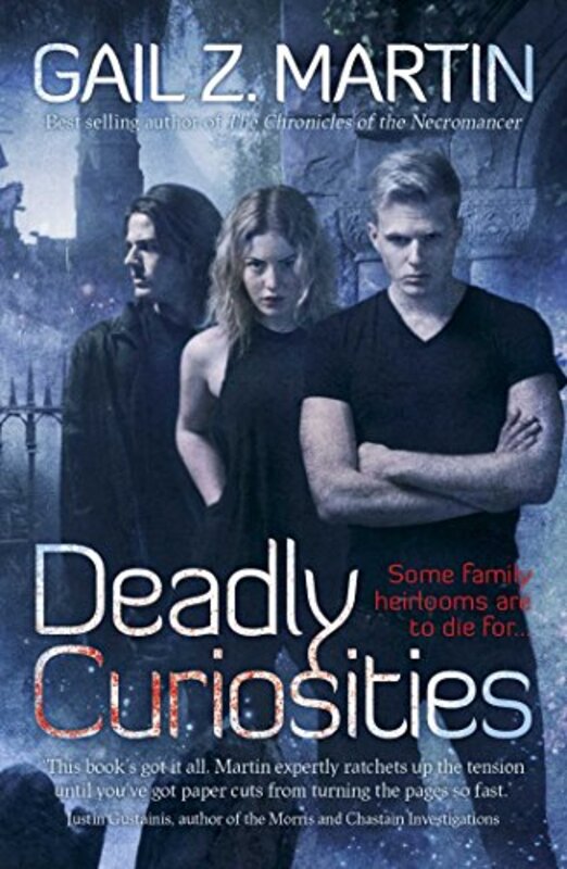 Book cover for "Deadly Curiosities" by Gail Z Martin