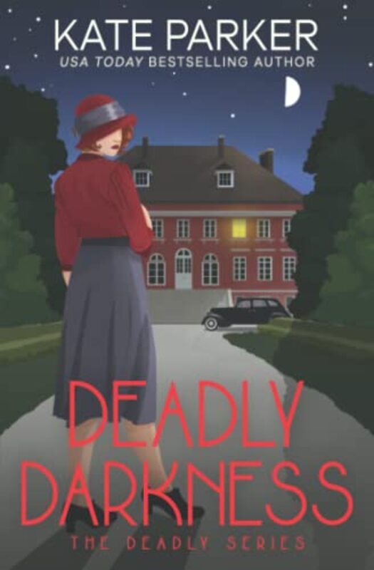 Book cover for "Deadly Darkness" by Kate Parker