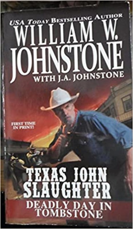 Book cover for "Deadly Day in Tombstone" by J A Johnstone
