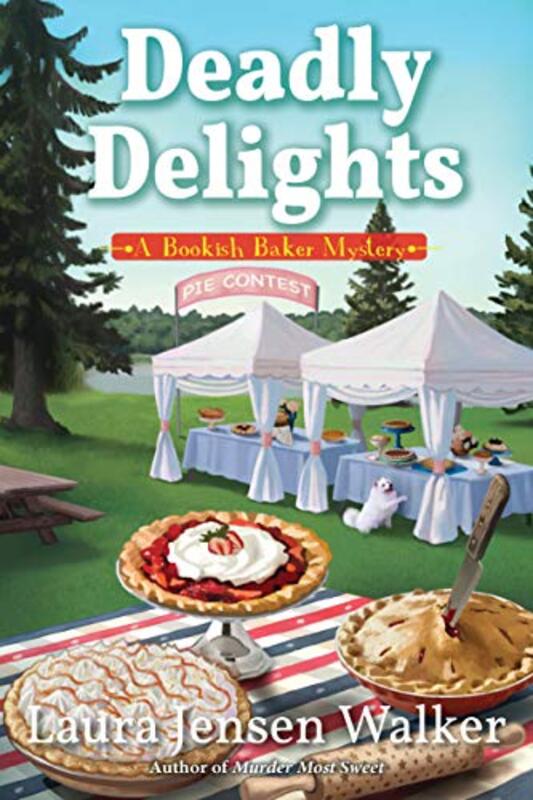 Book cover for "Deadly Delights" by Laura Jensen Walker