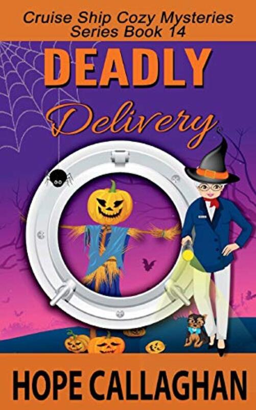 Book cover for "Deadly Delivery" by Hope Callaghan