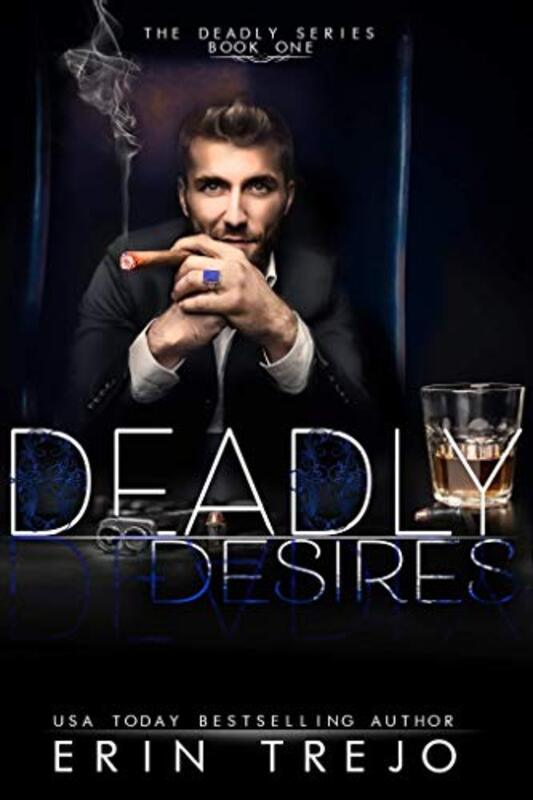 Book cover for "Deadly Desire" by Erin Trejo