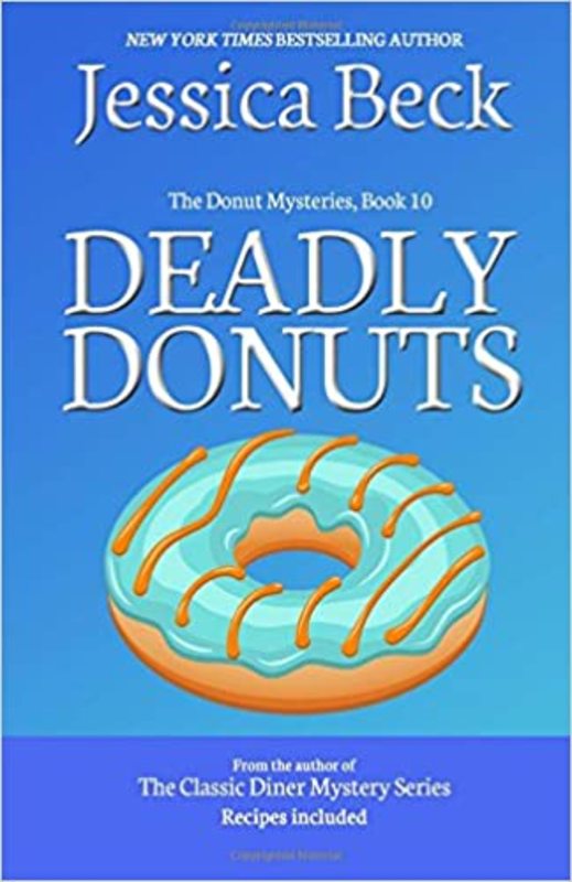 Book cover for "Deadly Donuts" by Jessica Beck