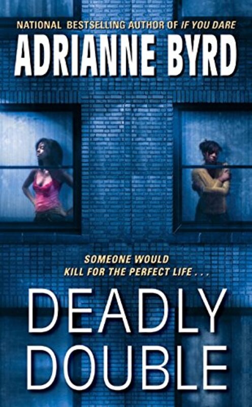 Book cover for "Deadly Double" by Adrianne Byrd