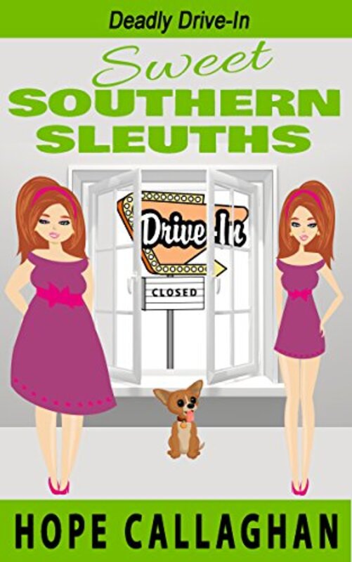 Book cover for "Deadly Drive-In" by Hope Callaghan