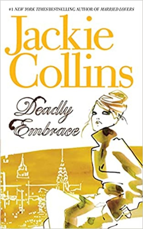 Book cover for "Deadly Embrace" by Jackie Collins