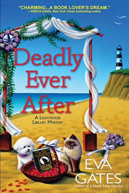 Book cover for "Deadly Ever After" by Eva Gates