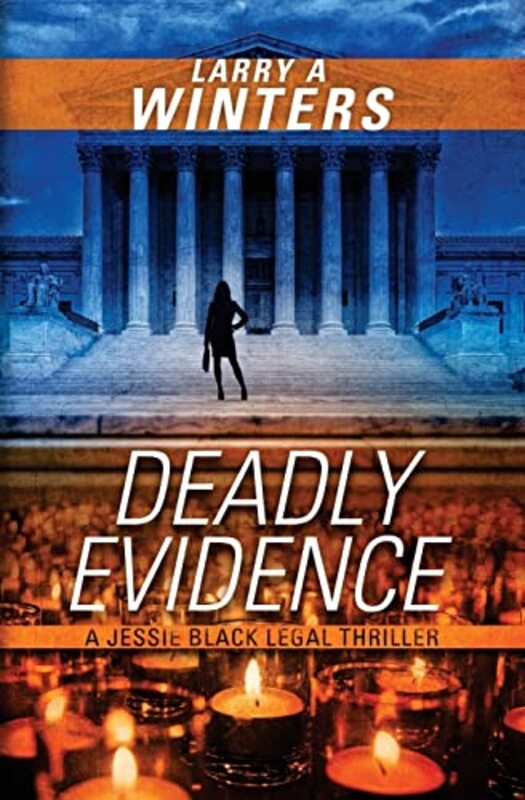 Book cover for "Deadly Evidence" by Larry A Winters