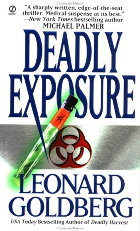 Book cover for "Deadly Exposure" by Leonard Goldberg