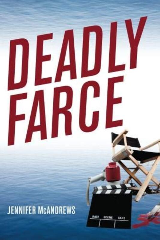 Book cover for "Deadly Farce" by Jennifer McAndrews