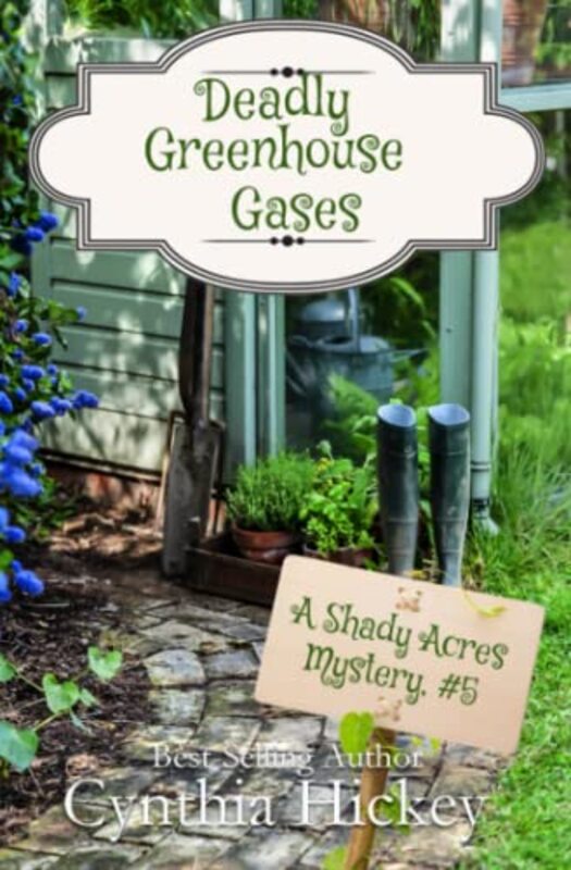 Book cover for "Deadly Greenhouse Gases" by Cynthia Hickey