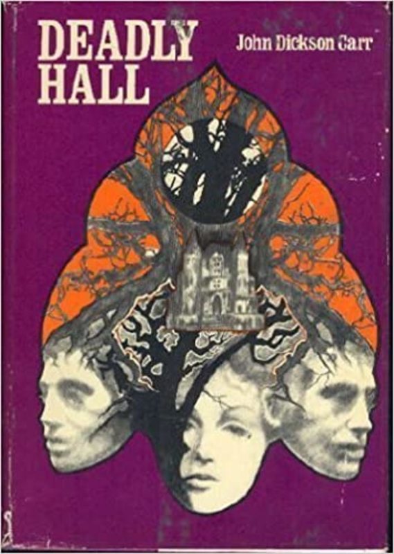 Book cover for "Deadly Hall" by John Dickson Carr