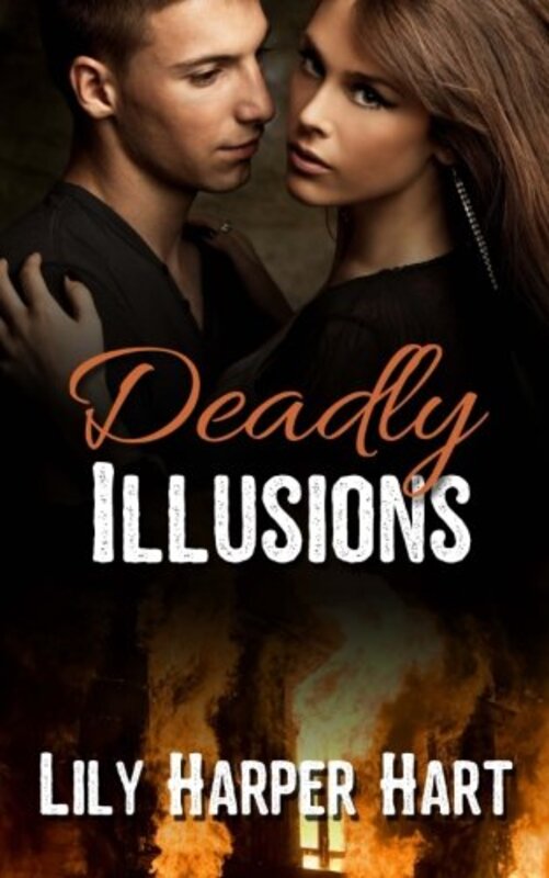 Book cover for "Deadly Illusions" by Lily Harper Hart