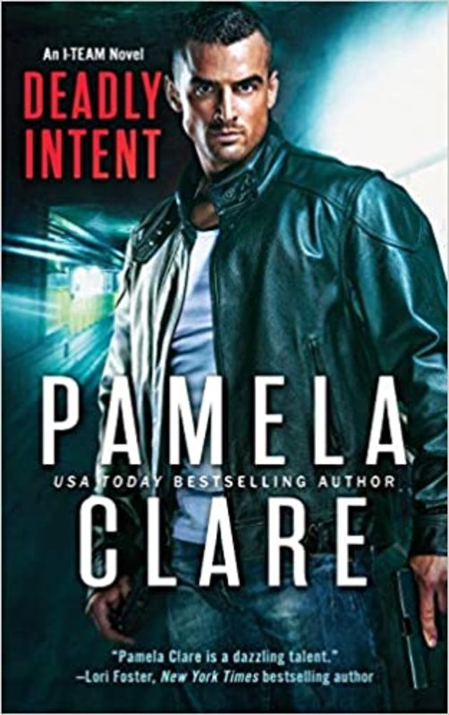 Book cover for "Deadly Intent" by Pamela Clare