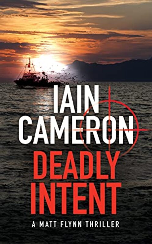 Book cover for "Deadly Intent" by Iain Cameron