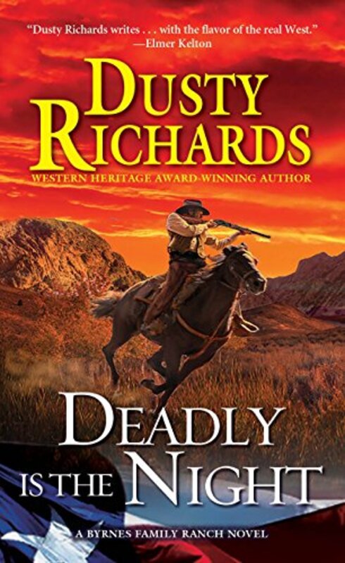 Book cover for "Deadly Is the Night" by Dusty Richards