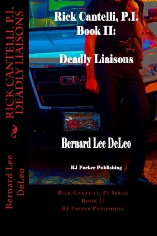 Book cover for "Deadly Liaisons" by Bernard Lee DeLeo