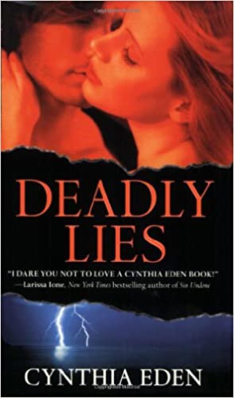 Book cover for "Deadly Lies" by Cynthia Eden
