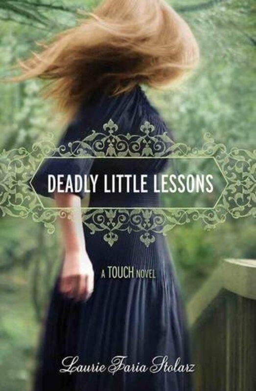 Book cover for "Deadly Little Lessons" by Laurie Faria Stolarz