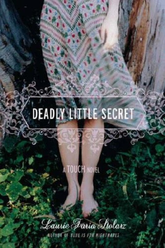 Book cover for "Deadly Little Secret" by Laurie Faria Stolarz