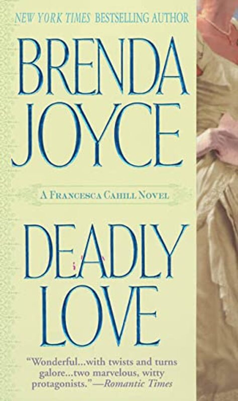 Book cover for "Deadly Love" by Brenda Joyce