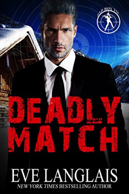 Book cover for "Deadly Match" by Eve Langlais