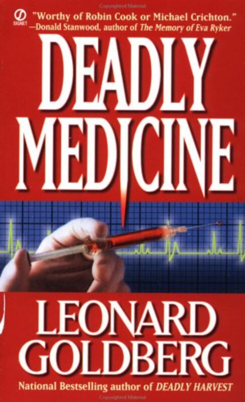 Book cover for "Deadly Medicine" by Leonard Goldberg