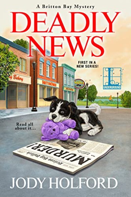 Book cover for "Deadly News" by Jody Holford