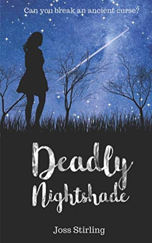 Book cover for "Deadly Nightshade" by Joss Stirling