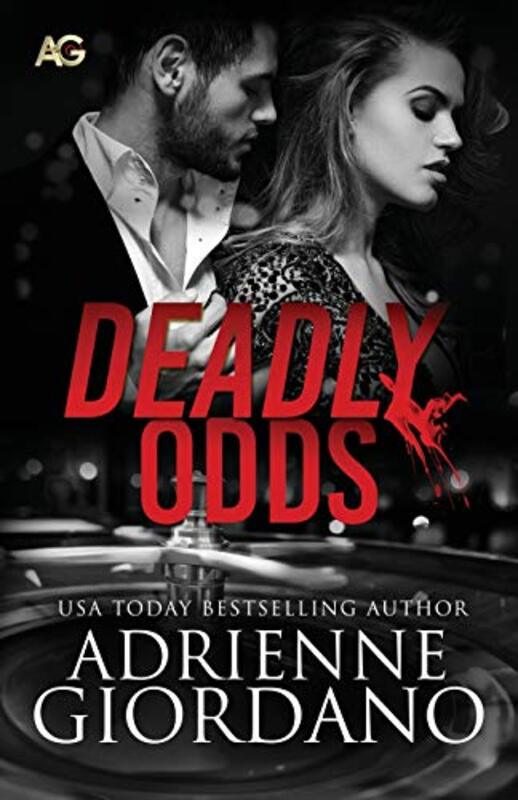 Book cover for "Deadly Odds" by Adrienne Giordano