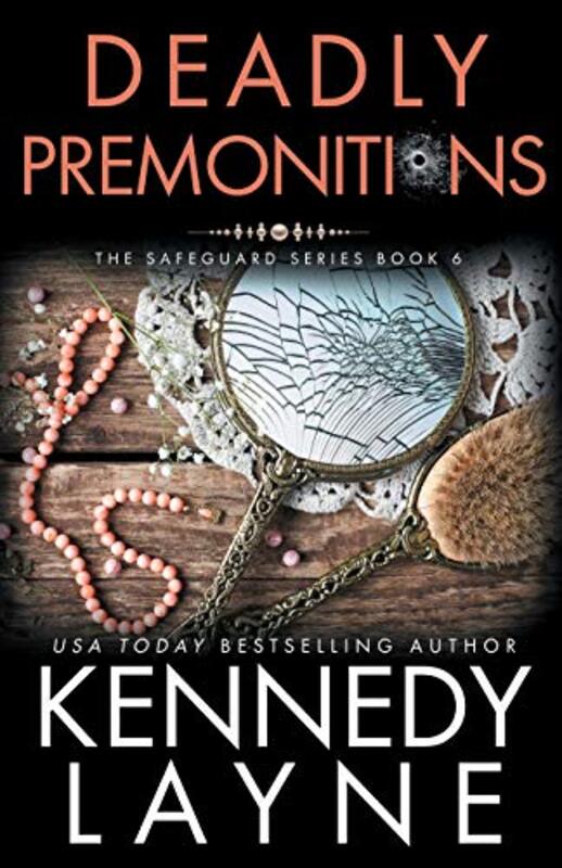Book cover for "Deadly Premonitions" by Kennedy Layne