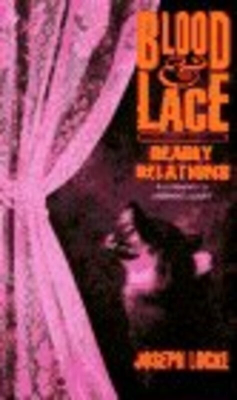 Book cover for "Deadly Relations" by Ray Garton