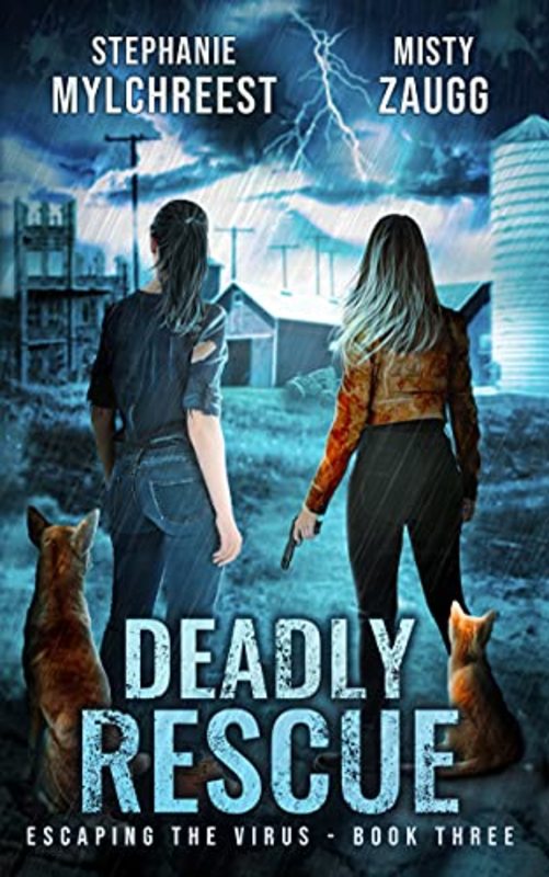 Book cover for "Deadly Rescue" by Stephanie Mylchreest