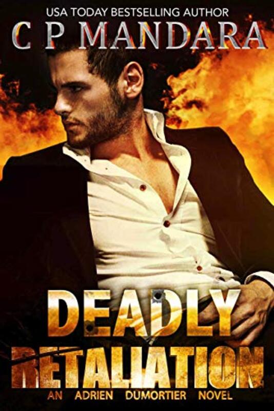 Book cover for "Deadly Retaliation" by CP Mandara