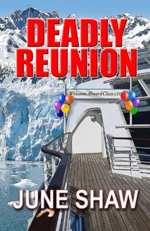 Book cover for "Deadly Reunion" by June Shaw
