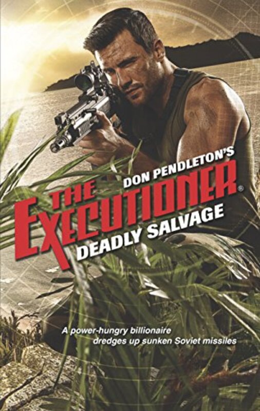 Book cover for "Deadly Salvage" by Don Pendleton